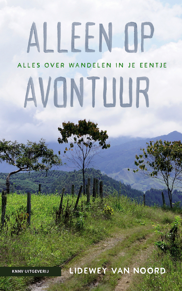 Alleen op avontuur - Lidewey van Noord (ISBN 9789050117760)
