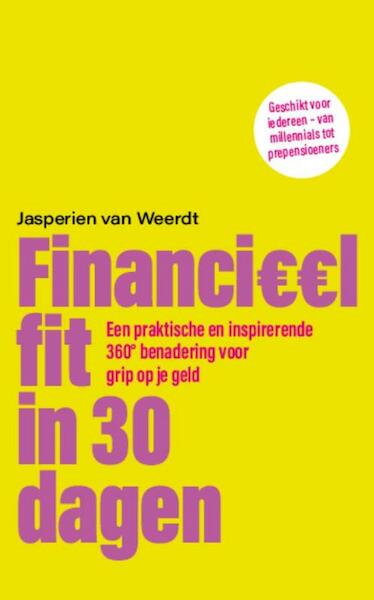 Financieel fit in 30 dagen - Jasperien van Weerdt (ISBN 9789024593422)