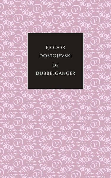 De dubbelganger - Fjodor Dostojevski (ISBN 9789028220171)