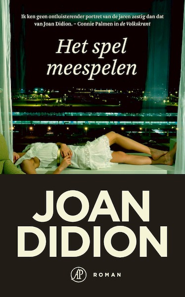 Het spel meespelen - Joan Didion (ISBN 9789029540797)