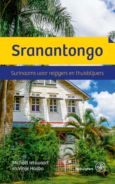 Sranantongo - Michaël Ietswaart, Vinije Haabo (ISBN 9789462496873)