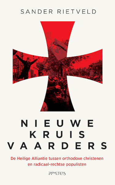 Nieuwe kruisvaarders - Sander Rietveld (ISBN 9789044645163)