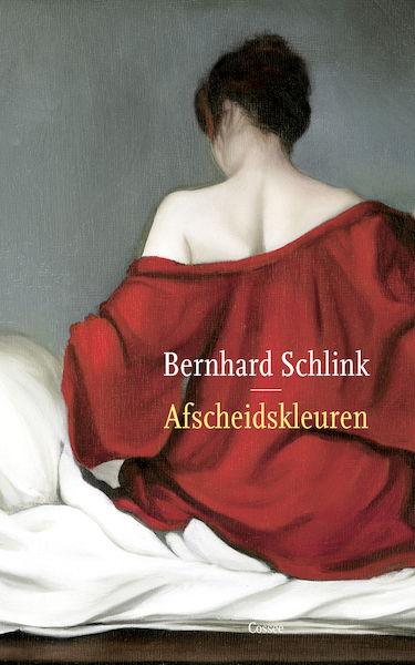 Afscheidskleuren - Bernhard Schlink (ISBN 9789059369689)