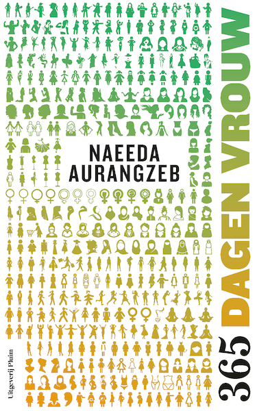 365 dagen vrouw - Naeeda Aurangzeb (ISBN 9789493256132)