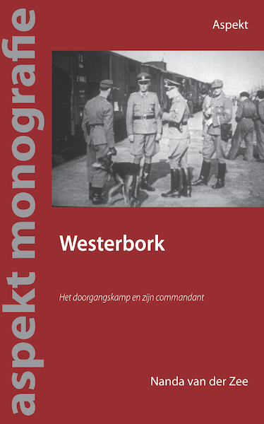 Westerbork - Nanda van der Zee (ISBN 9789464247138)