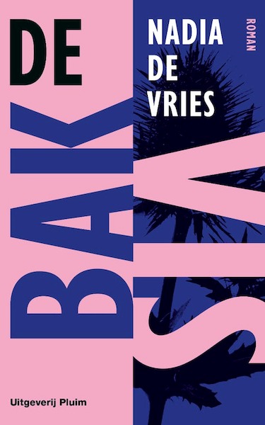 De bakvis - Nadia de Vries (ISBN 9789493256408)