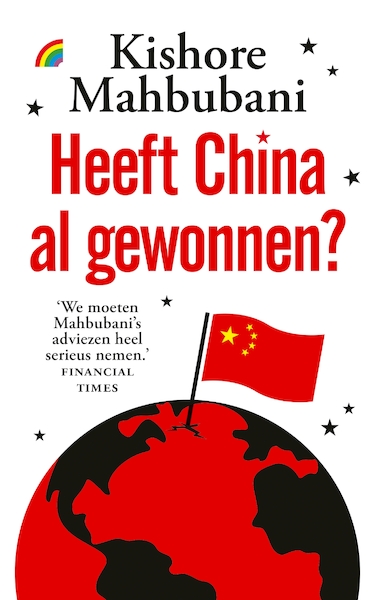 Heeft China al gewonnen? - Kishore Mahbubani (ISBN 9789041714534)