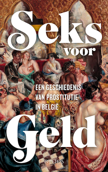 Seks voor geld - Elwin Hofman, Magaly Rodriguez Garcia, Pieter Vanhees (ISBN 9789044647334)