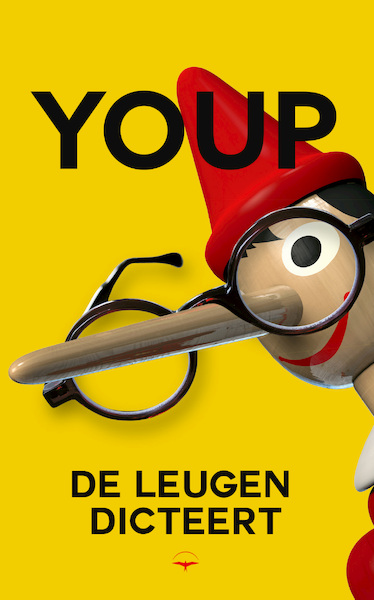 De leugen dicteert - Youp van 't Hek (ISBN 9789400409835)