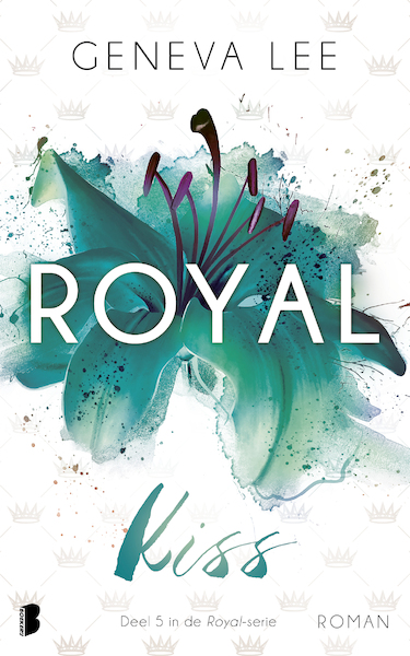 Royal Kiss - Geneva Lee (ISBN 9789022596180)