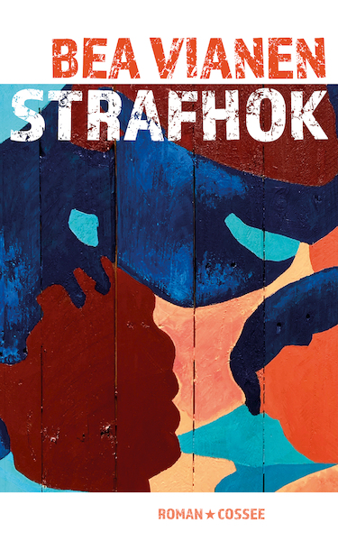 Strafhok - Bea Vianen (ISBN 9789464520255)
