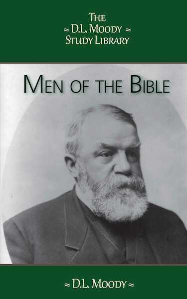 Men of the Bible - D.L. Moody (ISBN 9789066593046)