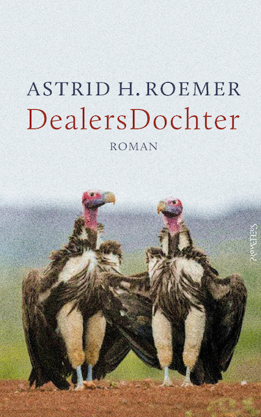 DealersDochter - Astrid H. Roemer (ISBN 9789044648874)