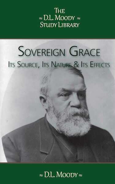Sovereign Grace - D.L. Moody (ISBN 9789066593084)