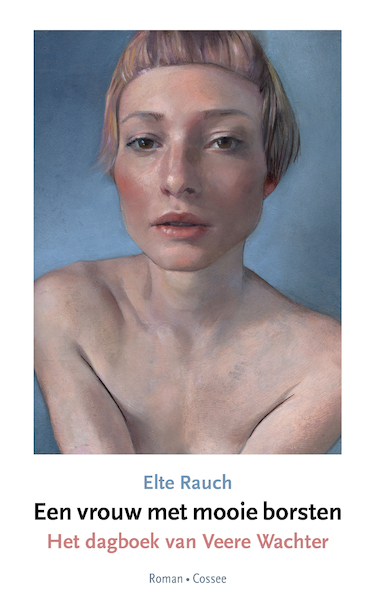 Een vrouw met mooie borsten - Elte Rauch (ISBN 9789464520361)