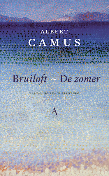 Bruiloft, De zomer - Albert Camus (ISBN 9789025316044)