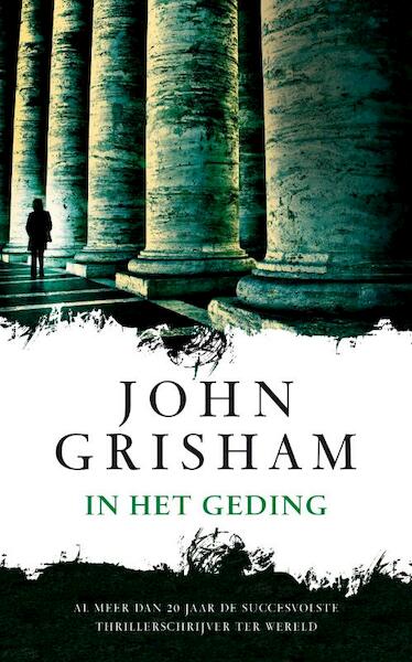 In het geding - John Grisham (ISBN 9789022995587)