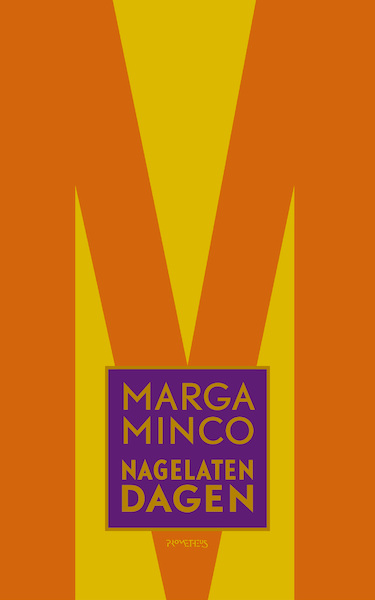 Nagelaten dagen - Marga Minco (ISBN 9789044655100)