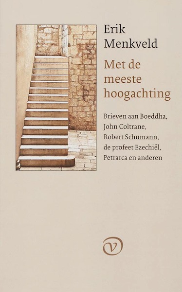 Met de meeste hoogachting - E. Menkveld (ISBN 9789028240643)