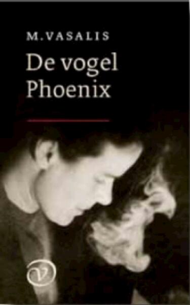 De vogel Phoenix - M. Vasalis (ISBN 9789028241374)