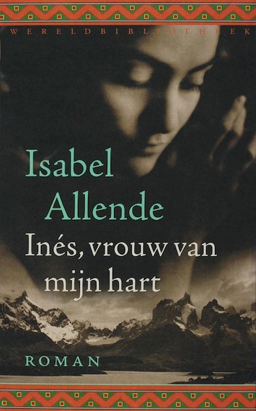 Ines vrouw van mijn hart - Isabel Allende (ISBN 9789028422001)