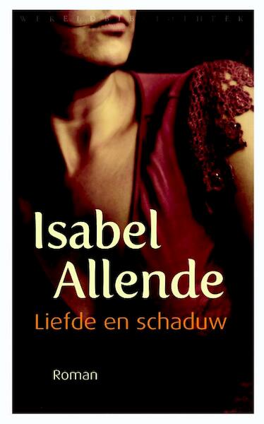 Liefde en schaduw - Isabel Allende (ISBN 9789028423893)
