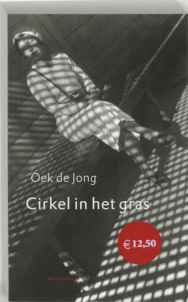 Cirkel in het gras - Oek de Jong (ISBN 9789029072441)
