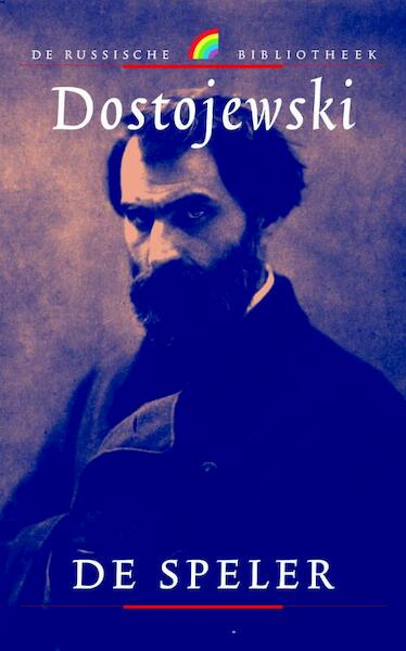 De speler - Fjodor Dostojevski, F.M. Dostojevski (ISBN 9789041708625)