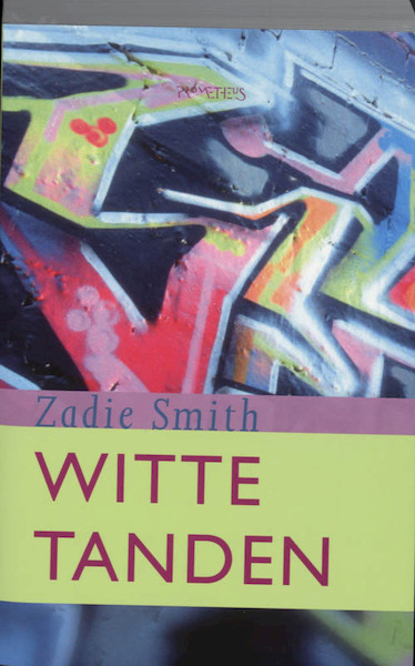 Witte tanden Goedkope editie - Zadie Smith (ISBN 9789044601534)
