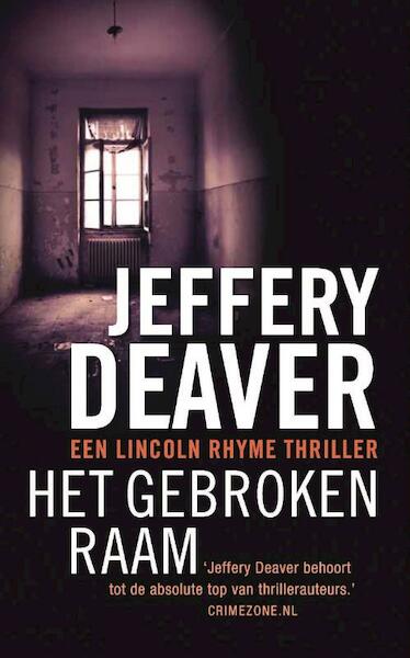 Het gebroken raam - Jeffery Deaver (ISBN 9789047507970)