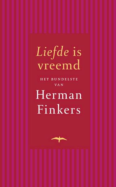 Liefde is vreemd - Herman Finkers (ISBN 9789060058046)