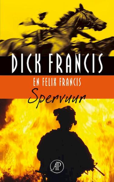 Spervuur - Dick Francis (ISBN 9789029574181)