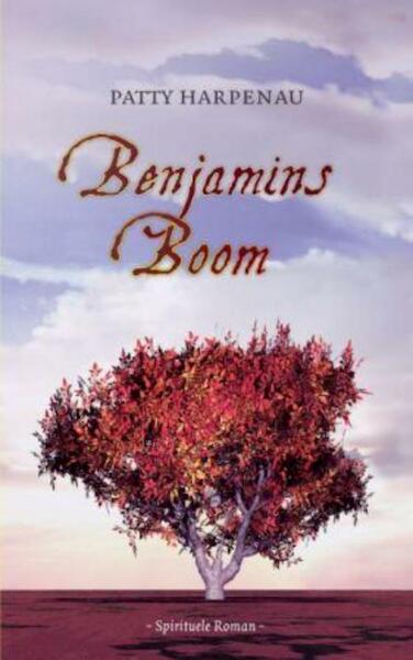 Benjamins boom - Patty Harpenau (ISBN 9789025960766)