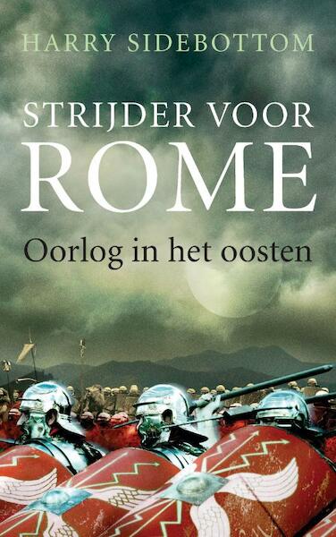 Strijder voor Rome - Harry Sidebottom (ISBN 9789025369675)