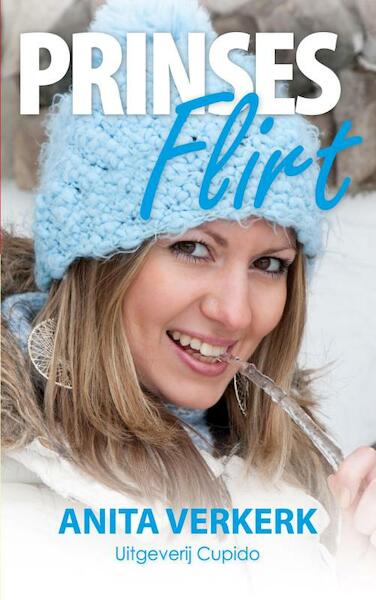 Prinses Flirt - Anita Verkerk (ISBN 9789462040458)