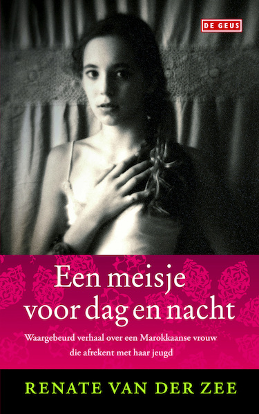 Meisje voor dag en nacht - Renate van der Zee (ISBN 9789044529371)