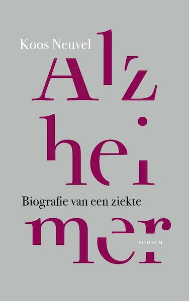 Alzheimer - Koos Neuvel (ISBN 9789057596643)