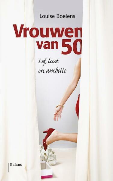 Vrouwen van 50 - Louise Boelens (ISBN 9789460037290)