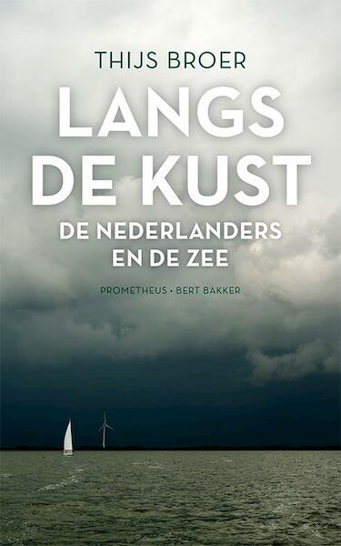 Langs de kust - Thijs Broer (ISBN 9789035141421)