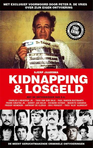 Kidnapping en losgeld - Sjerp Jaarsma (ISBN 9789089754202)