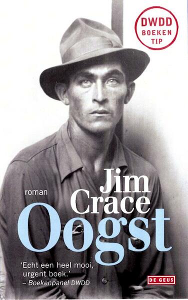 Oogst - Jim Crace (ISBN 9789044534993)