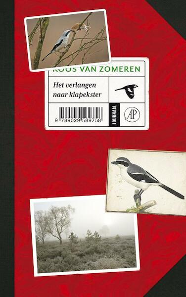 Het verlangen naar klapekster - Koos van Zomeren (ISBN 9789029594653)