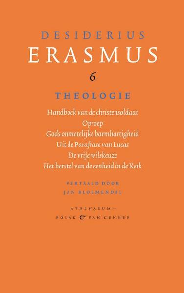 Theologie - Desiderius Erasmus (ISBN 9789025306076)