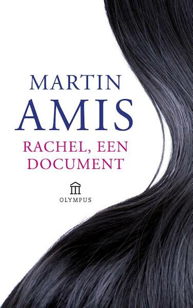 Rachel, een document - Martin Amis (ISBN 9789020413243)