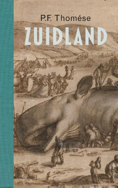 Zuidland - P.F. Thomése (ISBN 9789025446635)