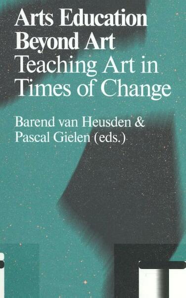 What to teach when teaching arts? - (ISBN 9789078088851)