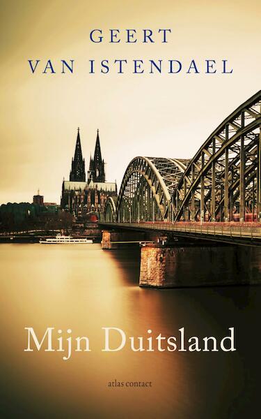 Mijn Duitsland - Geert van Istendael (ISBN 9789045031903)