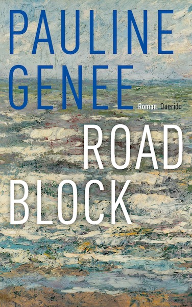 Roadblock - Pauline Genee (ISBN 9789021404066)