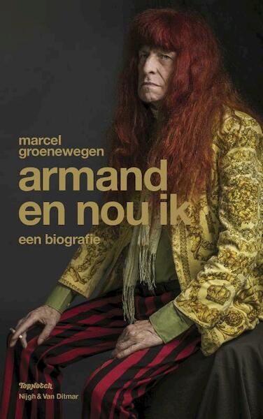 Biografie Armand - Marcel Groenewegen (ISBN 9789038801438)