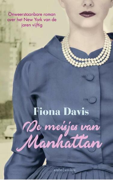 De meisjes van Manhattan - Fiona Davis (ISBN 9789026337796)